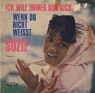 Suzie - Ich will immer nur dich / Wenn du nicht weisst